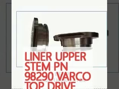 لينر أوبر ستيم PN 98290 VARCO TOP DRIVE قطع الغيار